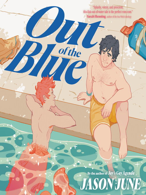 Title details for Out of the Blue by Jason June - Wait list